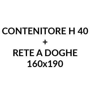 Contenitore H 40 + Rete 160x190