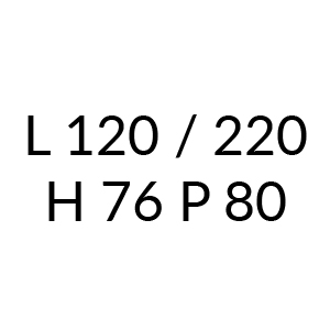 L 120 / 220 H 76 P 80
