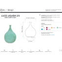 Luce Liquida 3 lampada da tavolo In-es.artdesign scheda tecnica