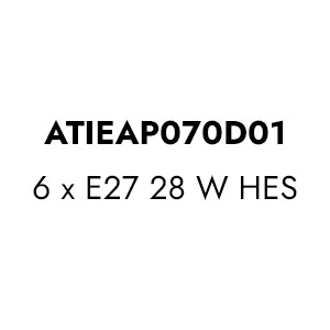 ATIEAP070D01 - 6 x E27 28 W HES