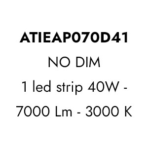 ATIEAP070D41 - 1 led strip 40 W - 7000 Lm - 3000 K | NO DIM (+€ 440,30)