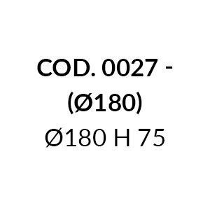0027 - Ø180 H 75 cm (+€ 572,26)