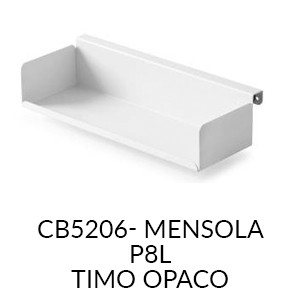 CB5206/P8L - Mensola/Timo opaco (+€ 50,25)